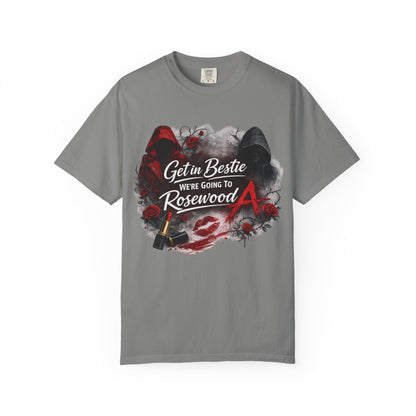 Get in Bestie (Rosewood) T-Shirt