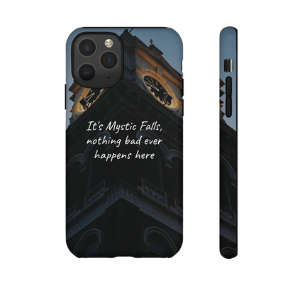 Mystic Falls Tough Case