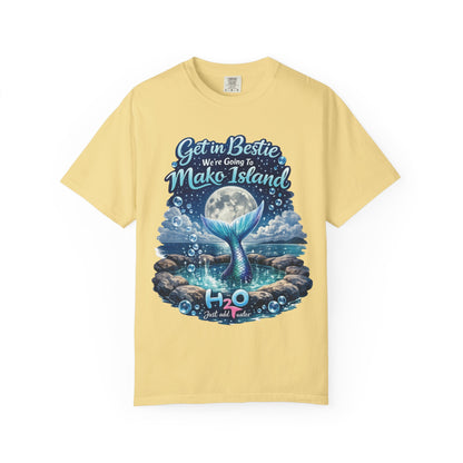 Get in Bestie (Mako Island) T-Shirt