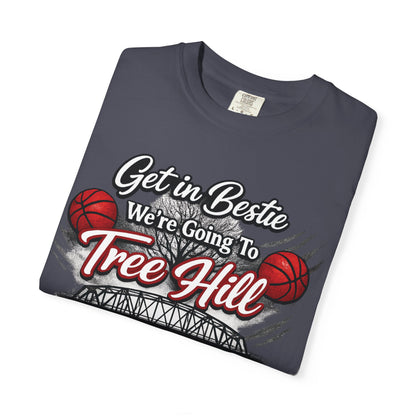 Get in Bestie (Tree Hill) T-Shirt