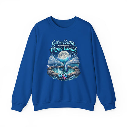Get in Bestie (Mako Island) Crewneck Sweatshirt