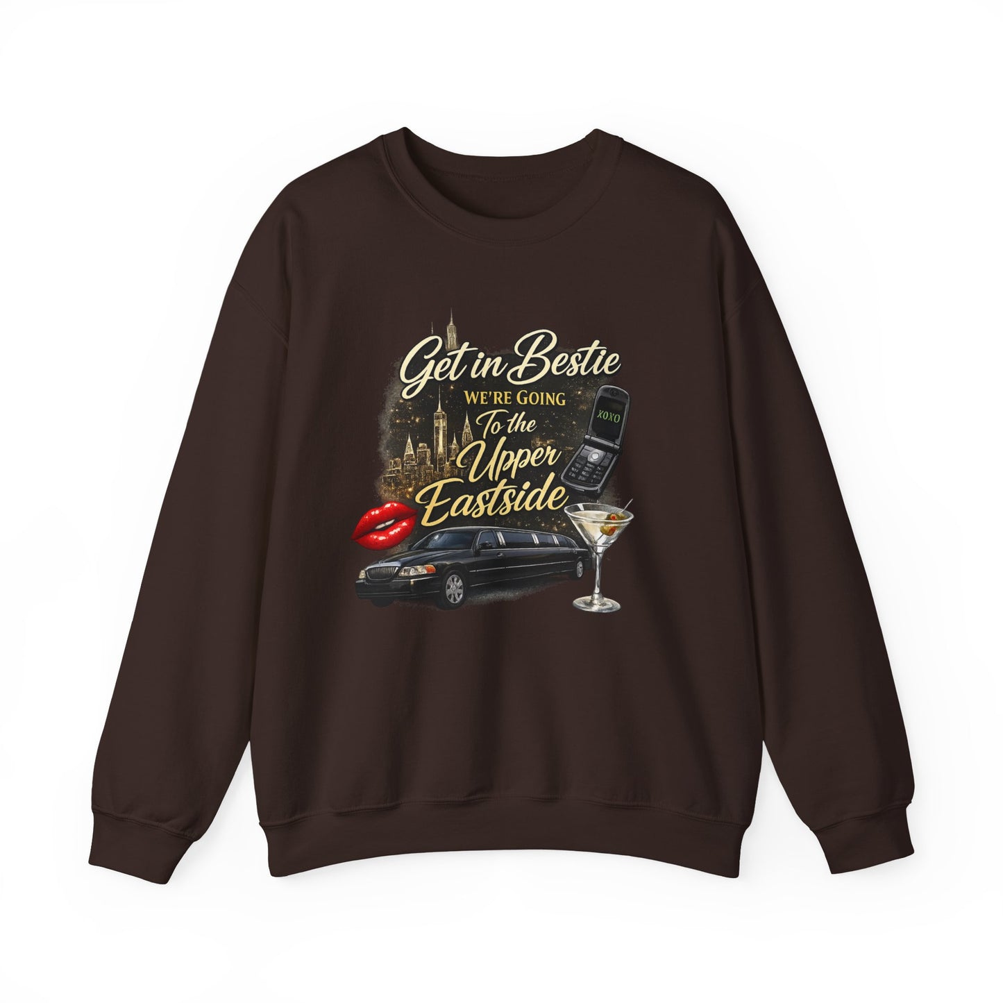 Get in Bestie (Upper Eastside) Crewneck Sweatshirt