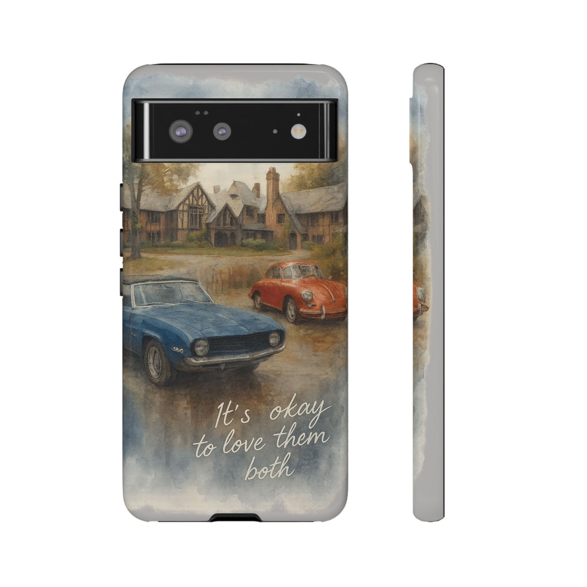 It's okay to Love Them Both Tough Case