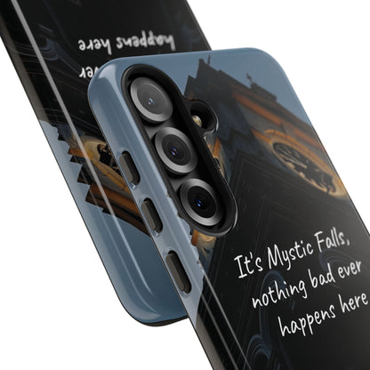 Mystic Falls Tough Case