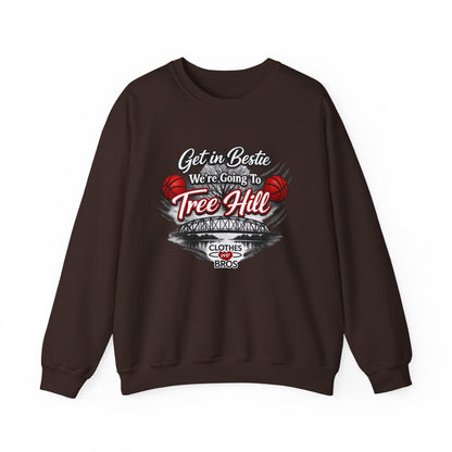 Get in Bestie (Tree Hill) Crewneck Sweatshirt
