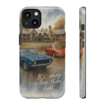 It's Okay to Love Them Both Tough Case