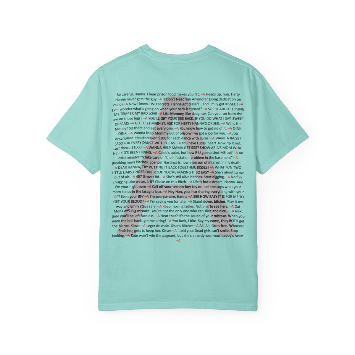 Your Favorite Liar Hanna's Txt Msgs T-Shirt