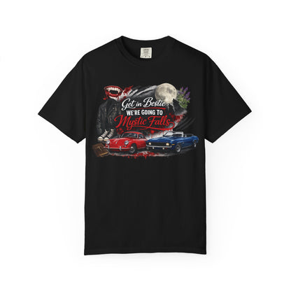Get in Bestie (Mystic Falls) T-Shirt