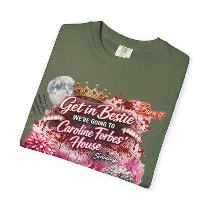 Get in Bestie (Caroline Forbes) T-Shirt