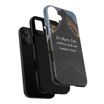 Mystic Falls Tough Case
