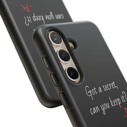 Got a Secret Tough Case
