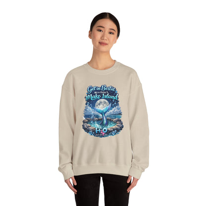 Get in Bestie (Mako Island) Crewneck Sweatshirt