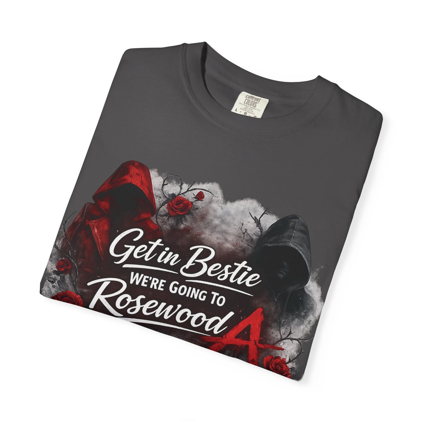 Get in Bestie (Rosewood) T-Shirt