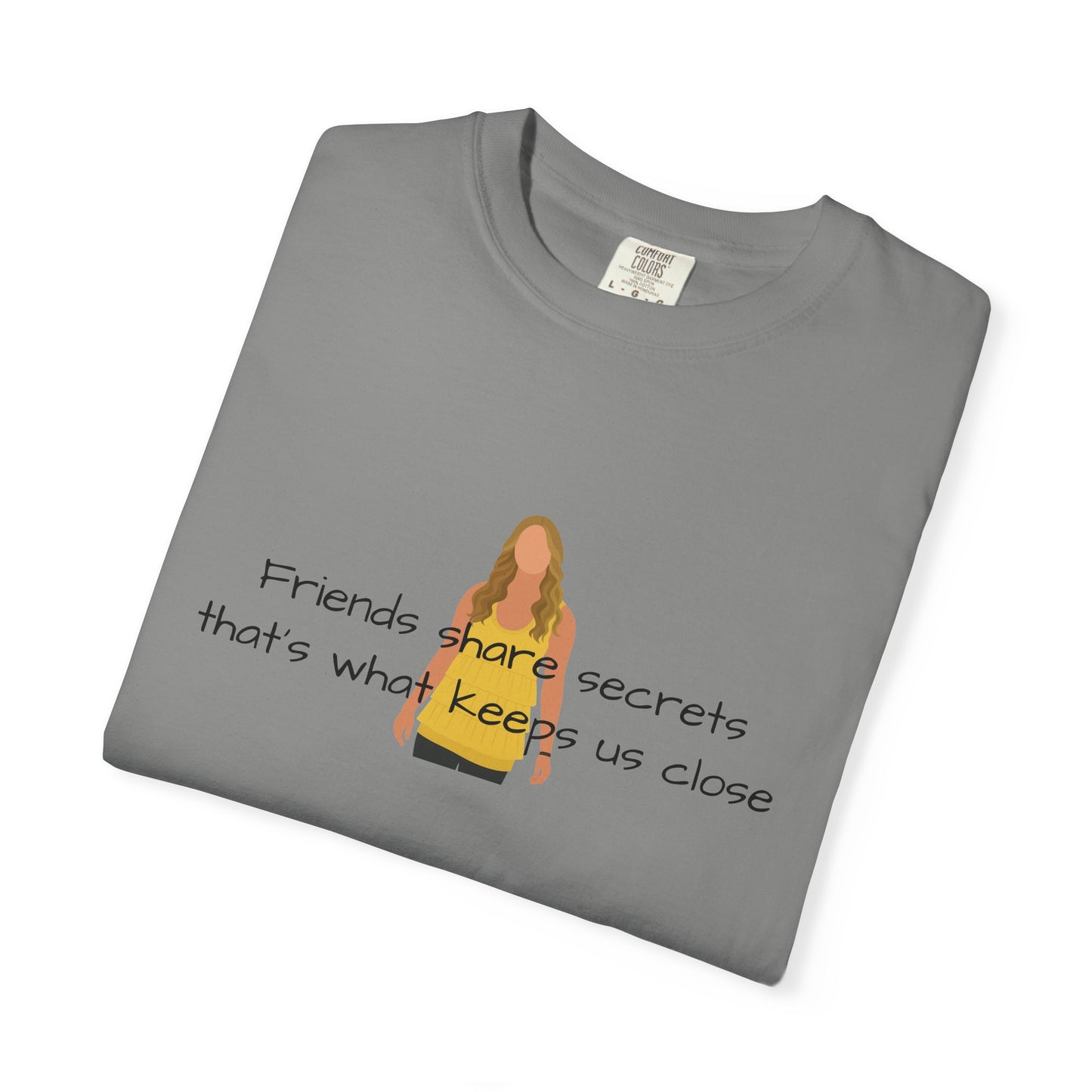 Friends share secrets T-Shirt