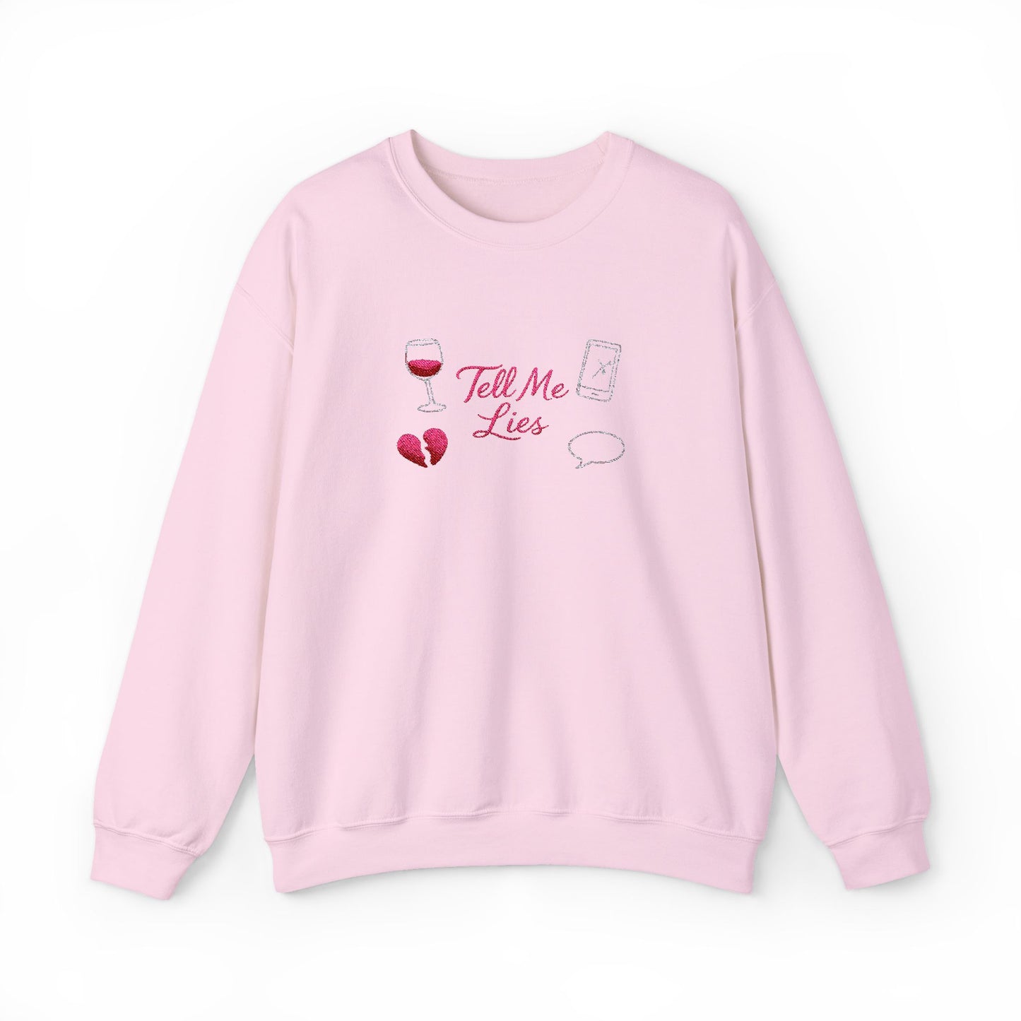 Tell Me Lies Crewneck Sweatshirt (Embroidery)