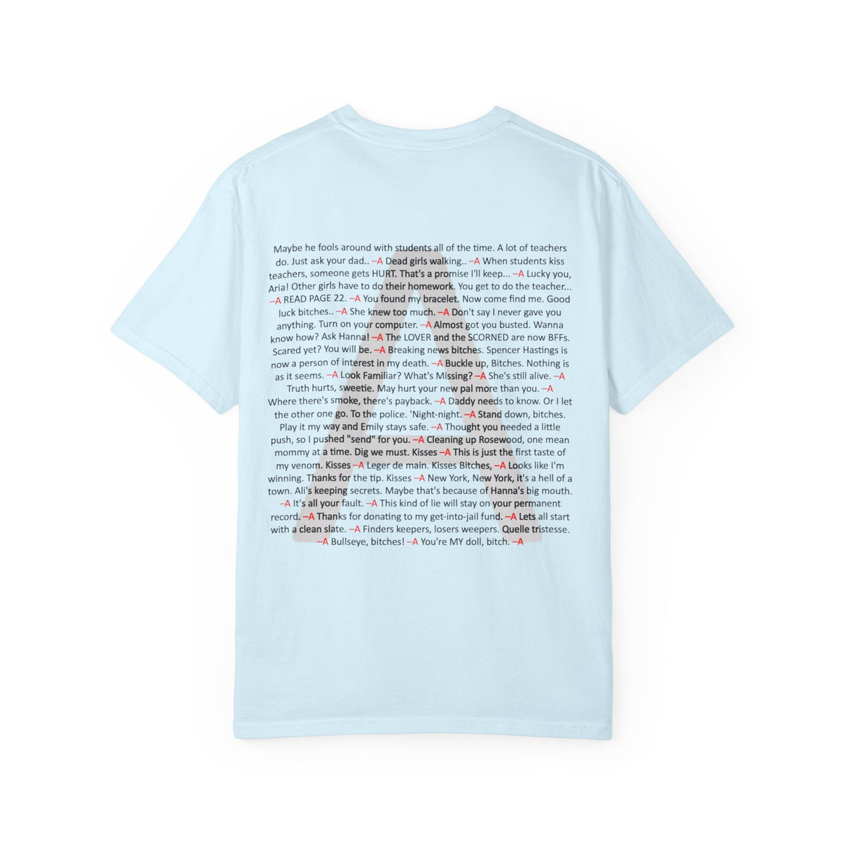 Your Favorite Liar Aria's Txt Msgs T-Shirt