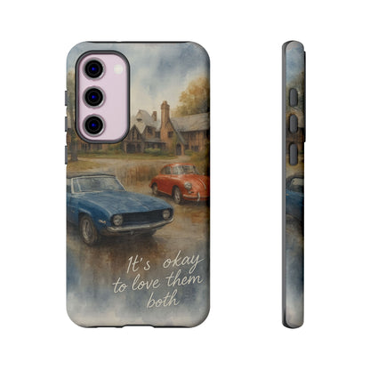 It's okay to Love Them Both Tough Case