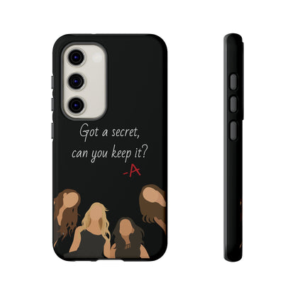 Got a Secret Tough Case