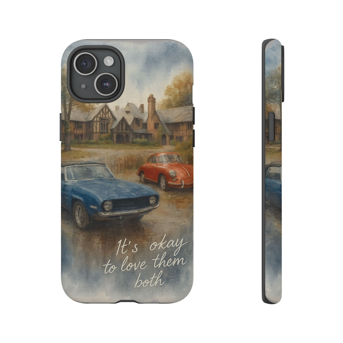It's okay to Love Them Both Tough Case