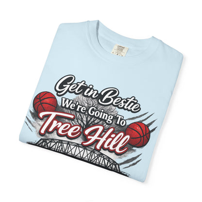 Get in Bestie (Tree Hill) T-Shirt