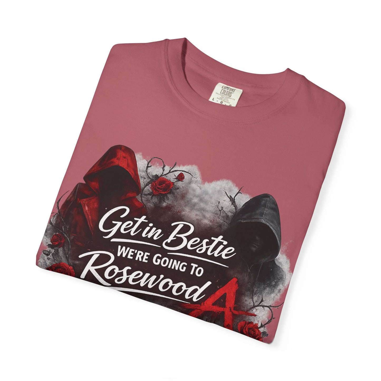 Get in Bestie (Rosewood) T-Shirt