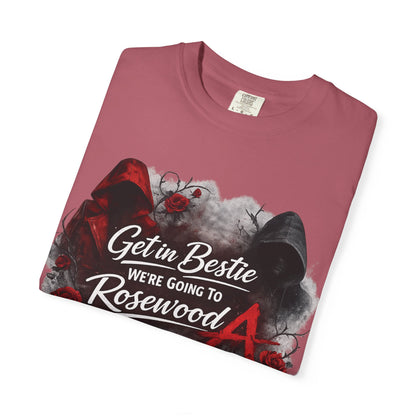 Get in Bestie (Rosewood) T-Shirt