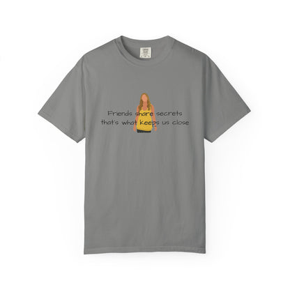 Friends share secrets T-Shirt