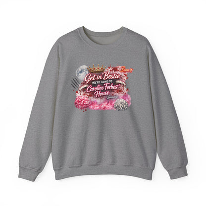 Get in Bestie (Caroline Forbes') Crewneck Sweatshirt