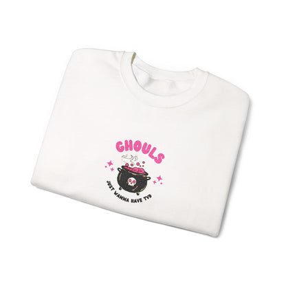 Ghouls Just Wanna Have Fun Crewneck Sweatshirt (Embroidery)