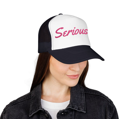 Seriously Trucker Hat
