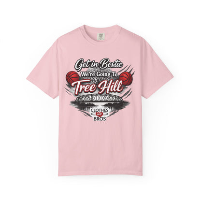 Get in Bestie (Tree Hill) T-Shirt