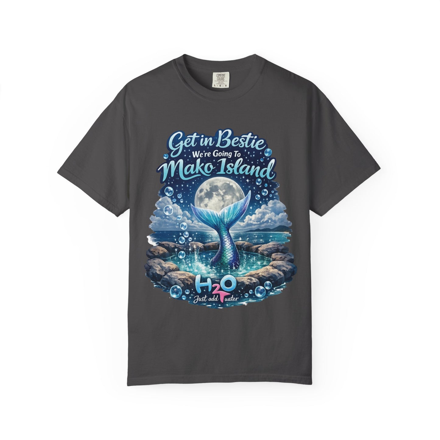 Get in Bestie (Mako Island) T-Shirt