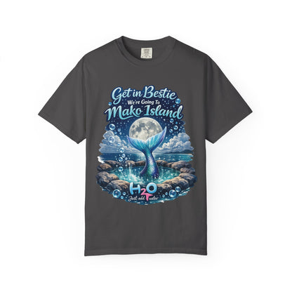 Get in Bestie (Mako Island) T-Shirt