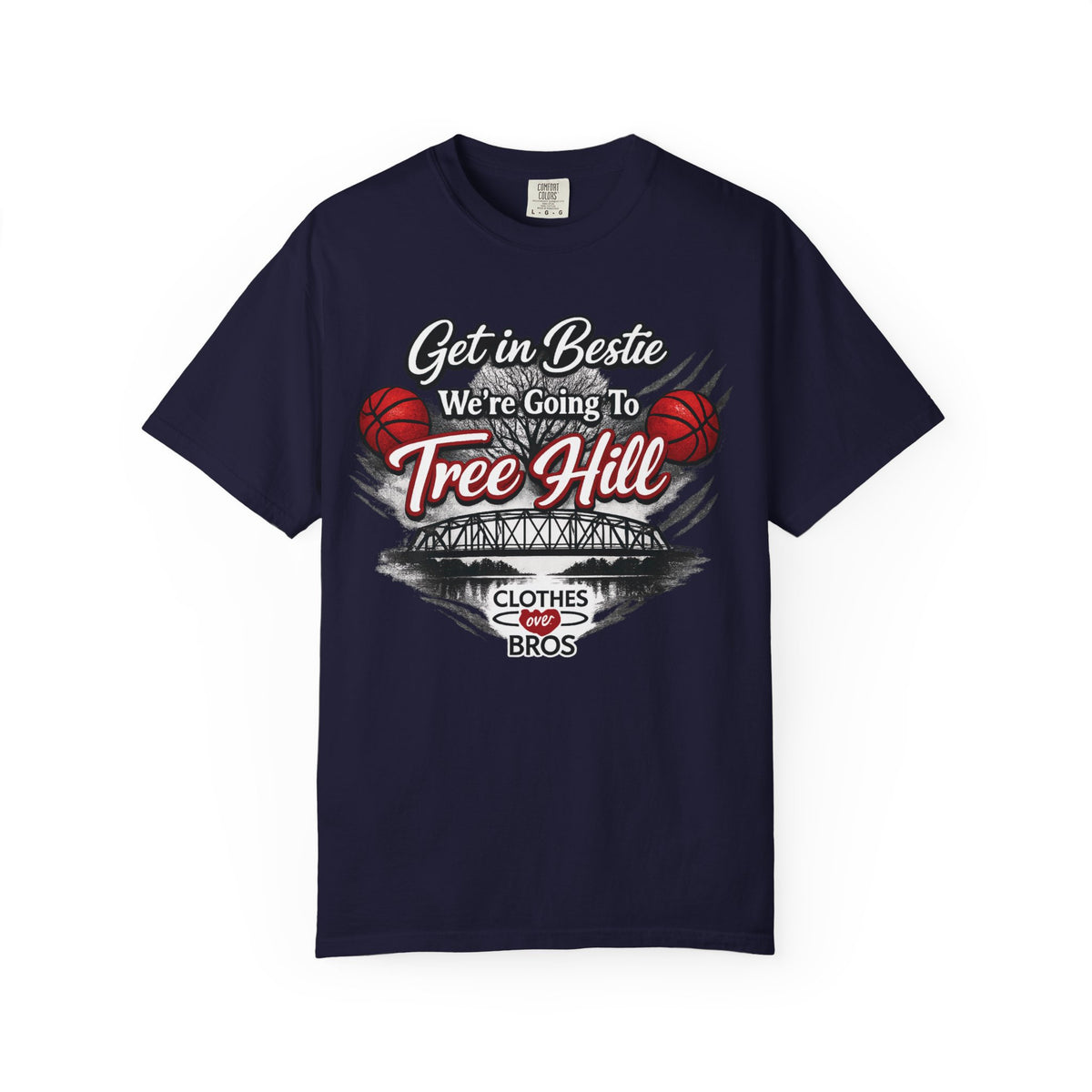 Get in Bestie (Tree Hill) T-Shirt
