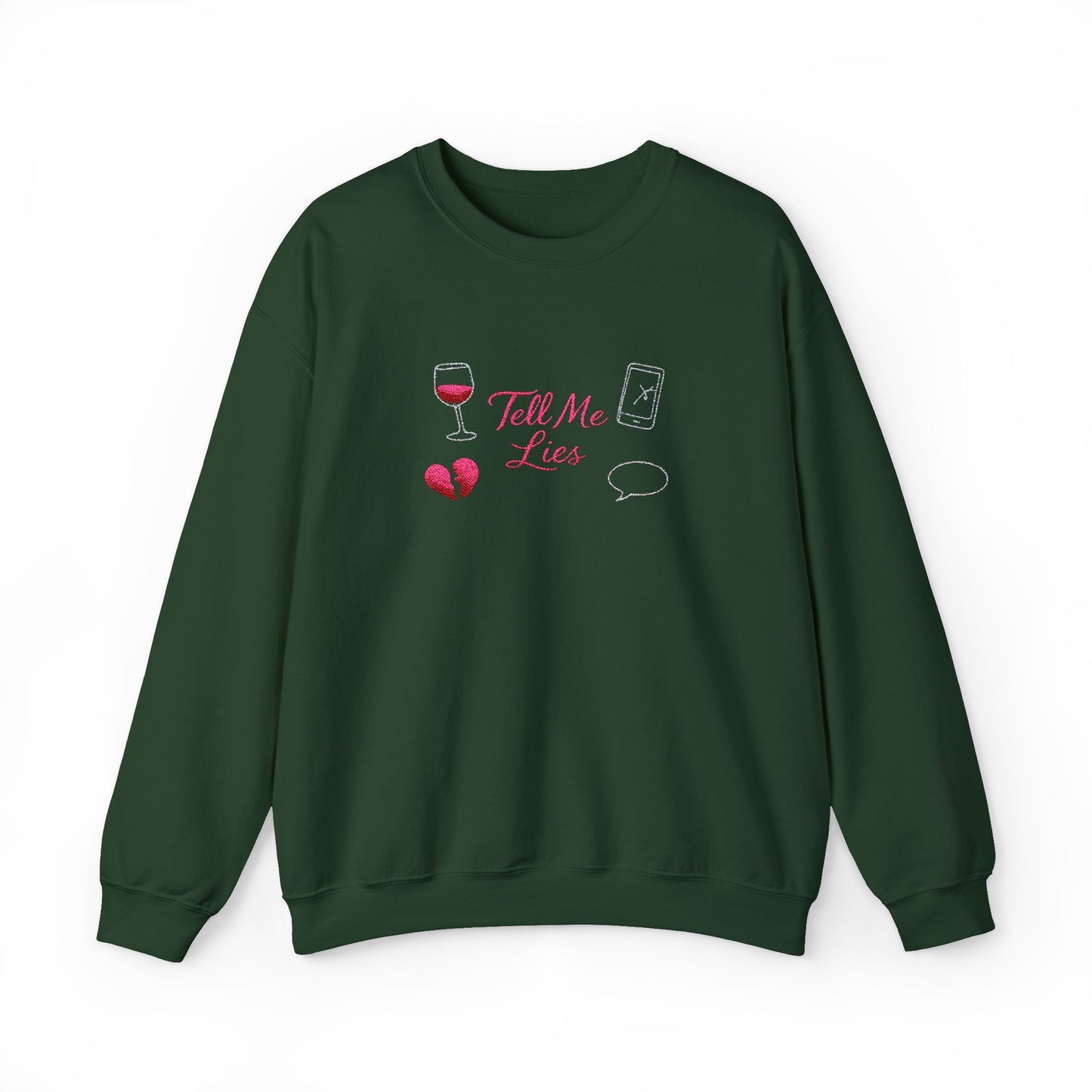 Tell Me Lies Crewneck Sweatshirt (Embroidery)