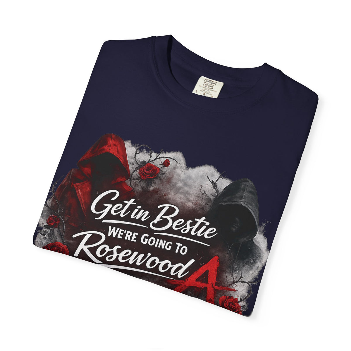 Get in Bestie (Rosewood) T-Shirt