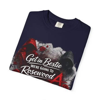 Get in Bestie (Rosewood) T-Shirt