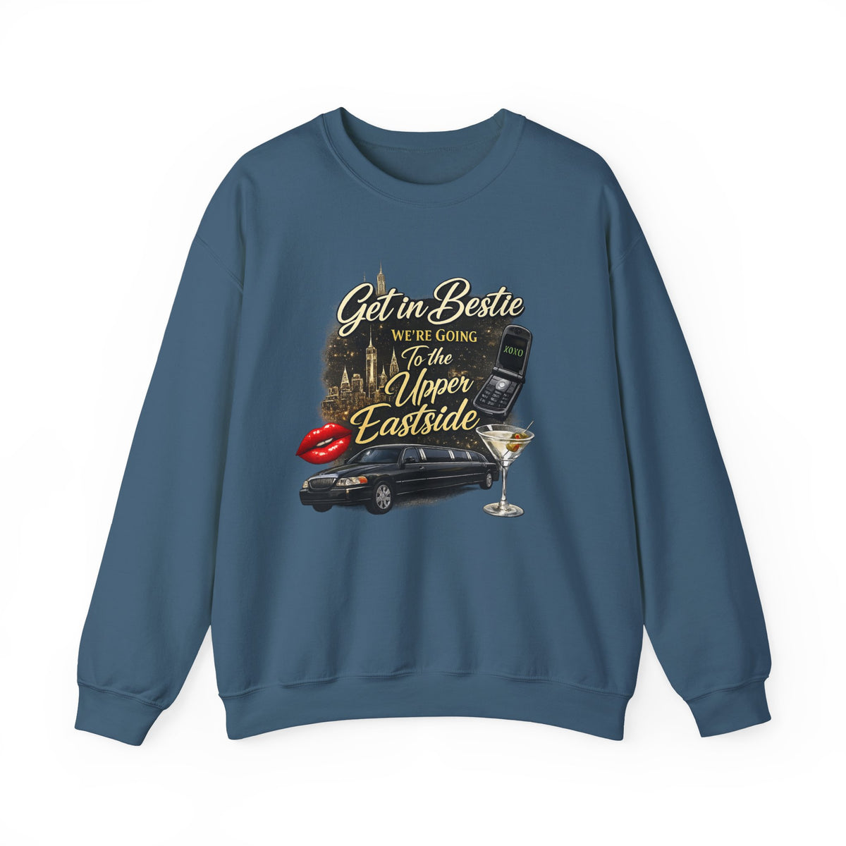 Get in Bestie (Upper Eastside) Crewneck Sweatshirt