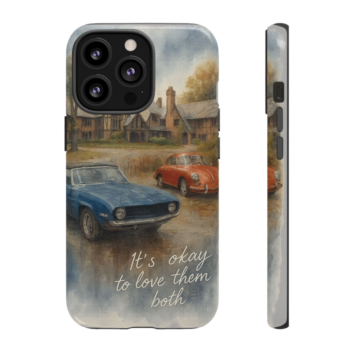It's okay to Love Them Both Tough Case