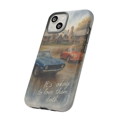 It's okay to Love Them Both Tough Case