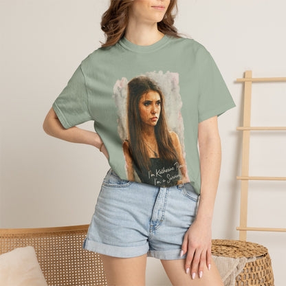 I'm Katherine Pierce T-shirt
