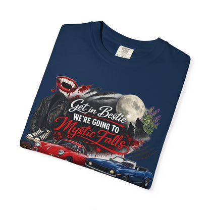 Get in Bestie (Mystic Falls) T-Shirt