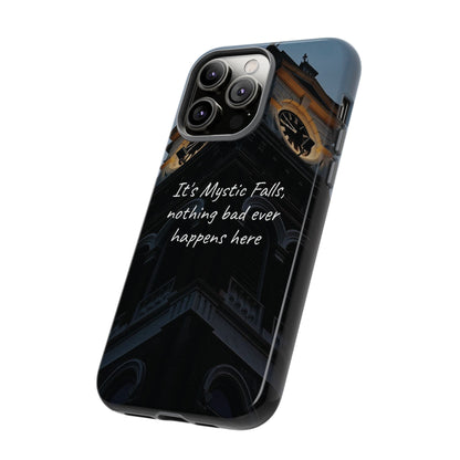 Mystic Falls Tough Case