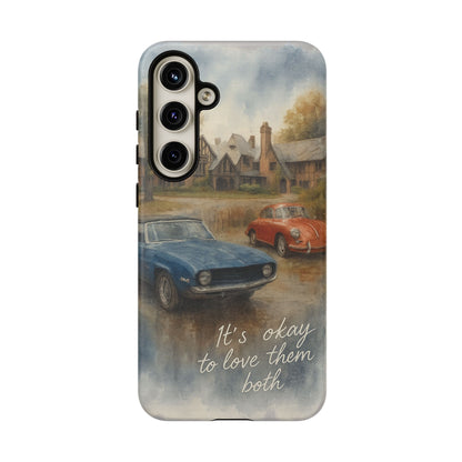 It's okay to Love Them Both Tough Case